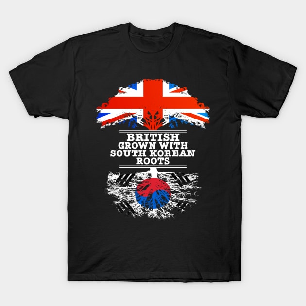 British Grown With South Korean Roots - Gift for South Korean With Roots From South Korea T-Shirt by Country Flags